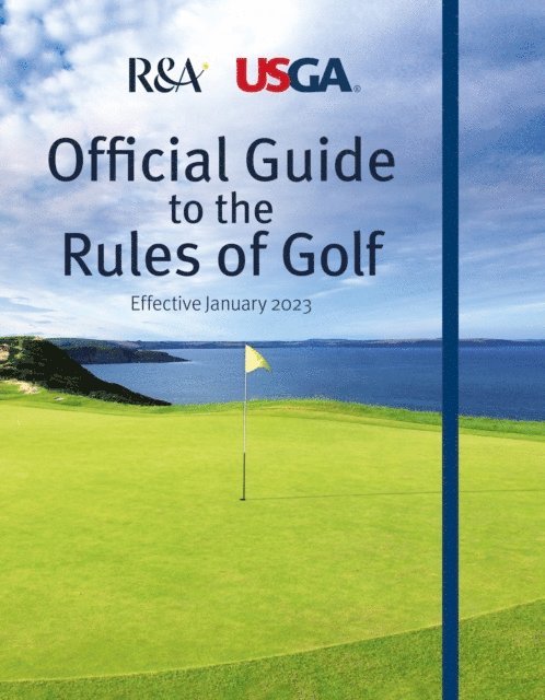 R&A - Official Guide to the Rules of Golf, E-bok
