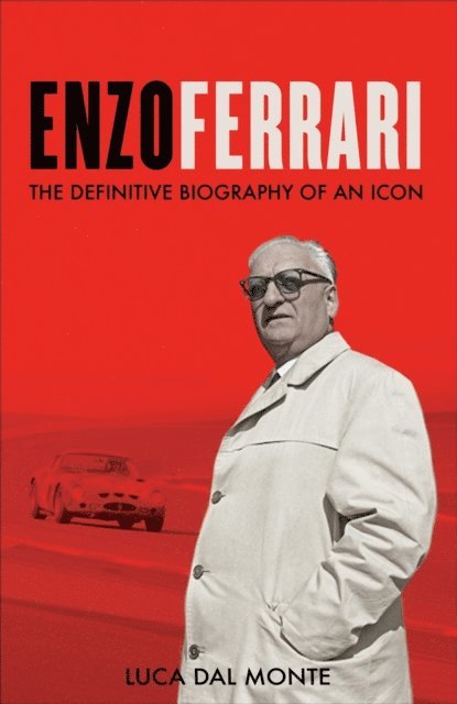 Luca Dal Monte - Enzo Ferrari, E-bok