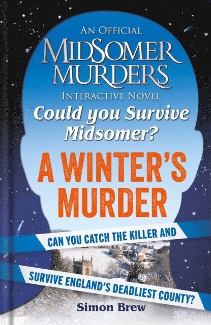 Simon Brew - Could You Survive Midsomer?   A Winter's Murder, E-bok