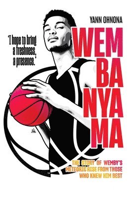 Yann Ohnona - Wembanyama, Häftad