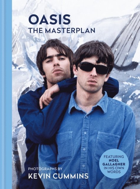 Kevin Cummins - Oasis The Masterplan, E-bok