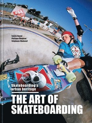 Art of Skateboarding