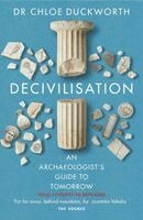 Chloë Duckworth - Decivilisation, Häftad. Tillgänglighet: Kommande