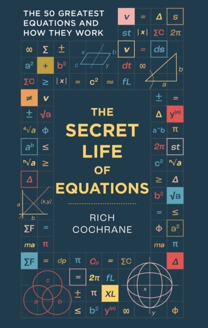 Richard Cochrane - Secret Life of Equations, E-bok