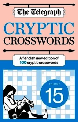 Telegraph Cryptic Crosswords 15