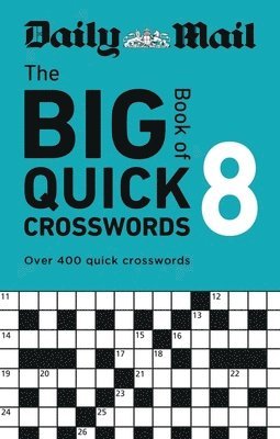Daily Mail - Daily Mail Big Book of Quick Crosswords Volume 8, Häftad