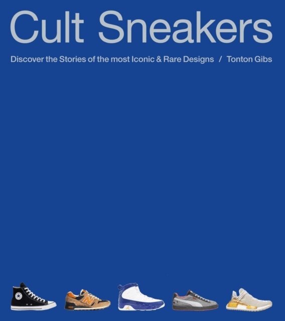 Tonton Gibs - Cult Sneakers, Inbunden. Tillgänglighet: Lägg i varukorg