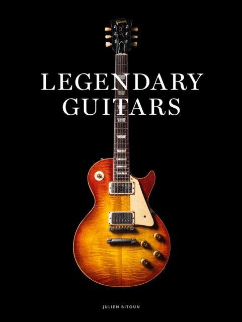 Julien Bitoun - Legendary Guitars, E-bok