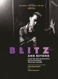 Blitz and Beyond