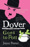 Dover Goes to Pott (A DCI Dover Mystery 5)