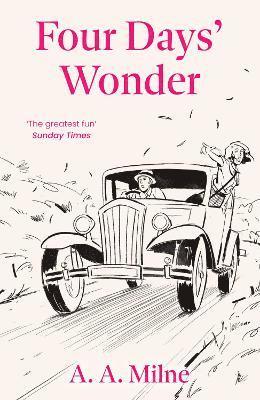 Four Days' Wonder av A A Milne