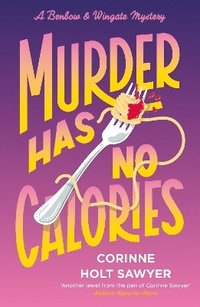 Murder Has No Calories