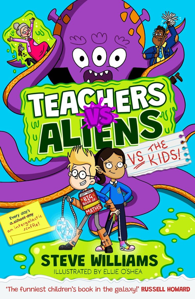 Steve Williams - Teachers vs Aliens vs the Kids!, Häftad