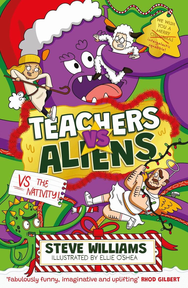 Steve Williams - Teachers vs Aliens vs the Nativity!, Häftad