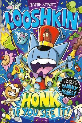 Jamie Smart - Looshkin: Honk If You See It! (a Phoenix Comic Book, from the multi-million-selling creative genius Jamie Smart), Häftad