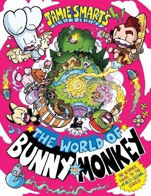 Jamie Smart - World of Bunny vs Monkey (a Phoenix Comic book, from the multi-million-selling creative genius Jamie Smart), Inbunden