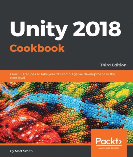 Unity 2018 Cookbook