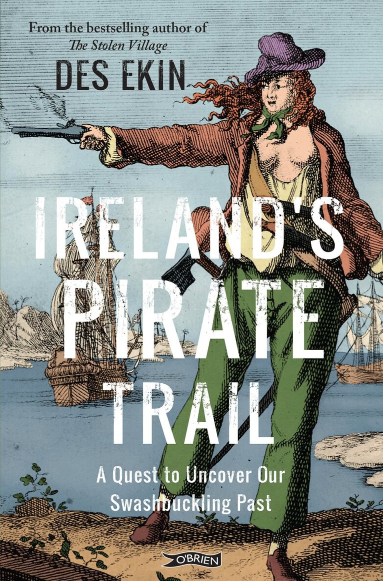 Des Ekin - Ireland's Pirate Trail, Häftad