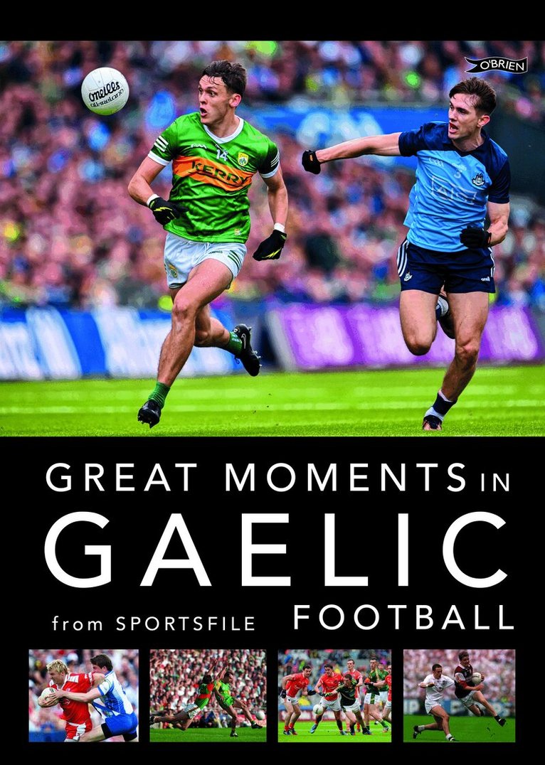 Sportsfile - Great Moments in Gaelic Football, Häftad