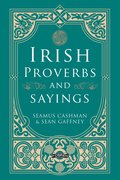 Irish Proverbs and Sayings