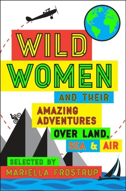 Mariella Frostrup - Wild Women, E-bok