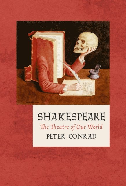 Peter Conrad - Shakespeare, E-bok