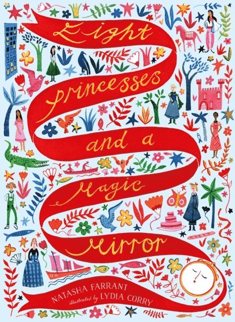 Natasha Farrant Literary Ltd - Eight Princesses and a Magic Mirror, E-bok