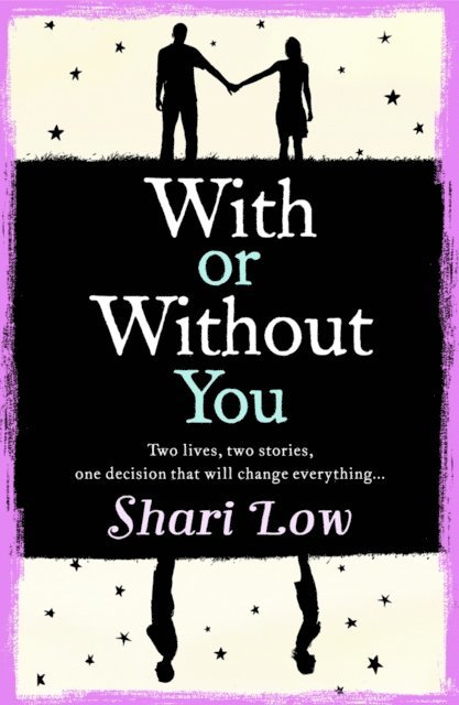 Shari Low - With or Without You, E-bok