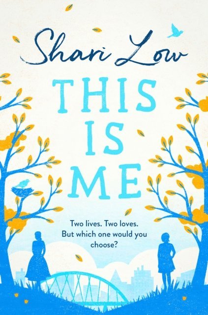 Shari Low - This is Me, E-bok