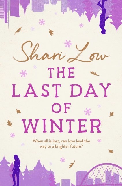 Shari Low - Last Day of Winter, E-bok
