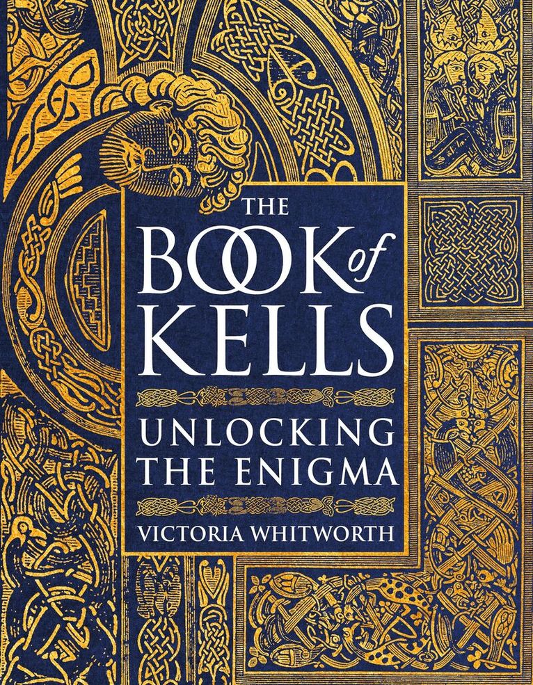 Victoria Whitworth - Book of Kells, Inbunden