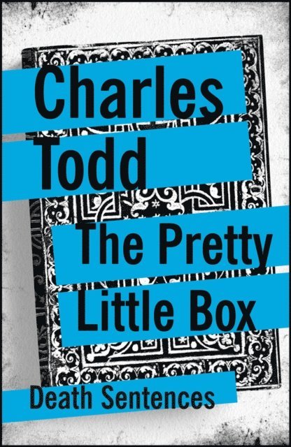 Charles Todd - Pretty Little Box, E-bok