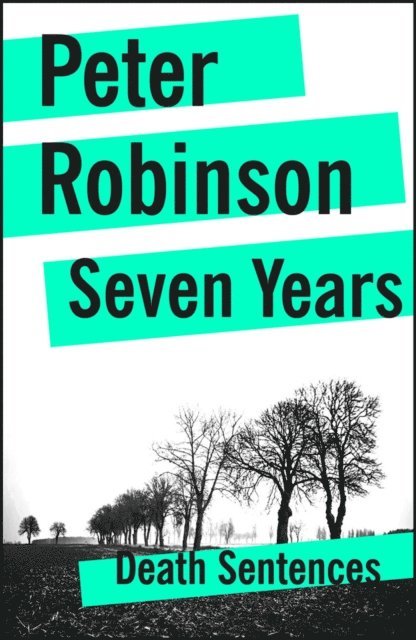 Peter Robinson - Seven Years, E-bok