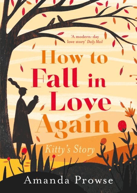 Amanda Prowse - How to Fall in Love Again, E-bok