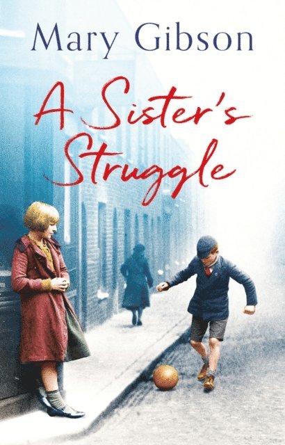 Mary Gibson - Sister's Struggle, E-bok