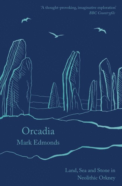Mark Edmonds - Orcadia, E-bok