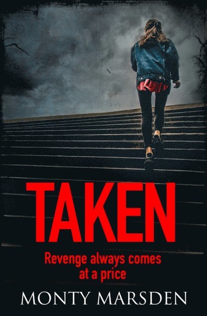 Monty Marsden - Taken, E-bok