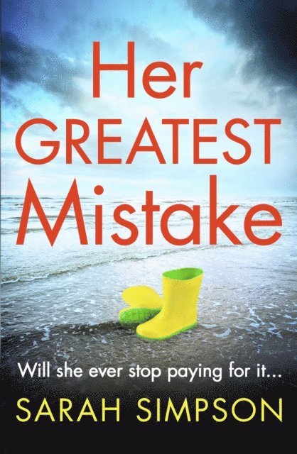 Sarah Simpson - Her Greatest Mistake, E-bok