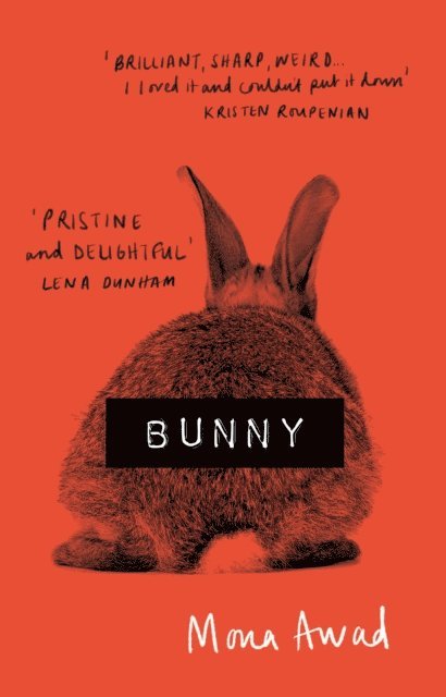 Mona Awad - Bunny, E-bok