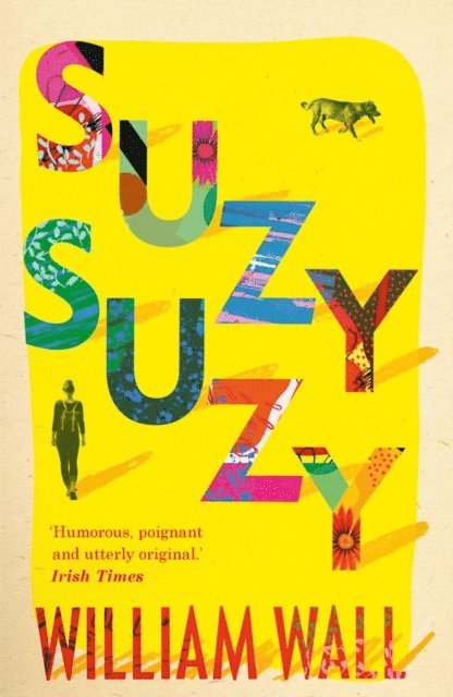 William Wall - Suzy Suzy, E-bok