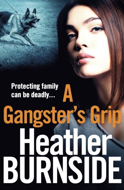 Heather Burnside - Gangster's Grip, E-bok