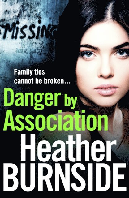Heather Burnside - Danger by Association, E-bok