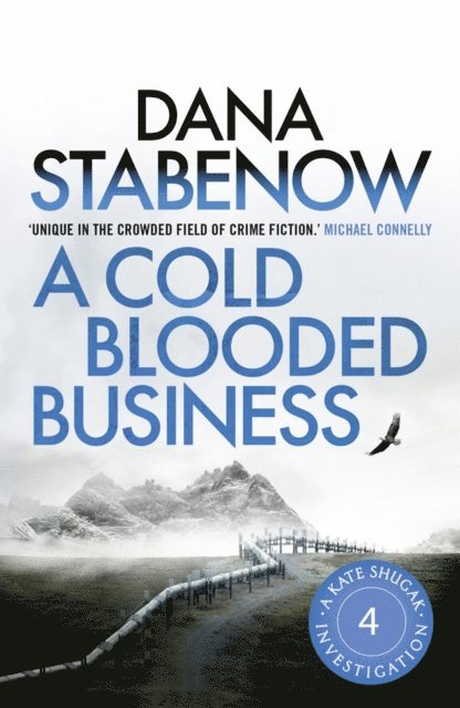 Dana Stabenow - Cold Blooded Business, E-bok