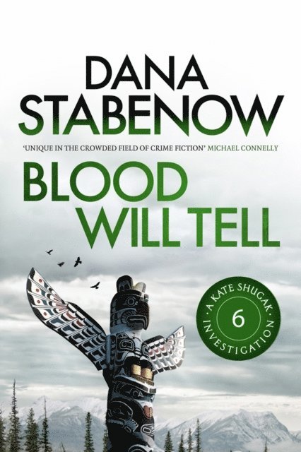 Dana Stabenow - Blood Will Tell, E-bok