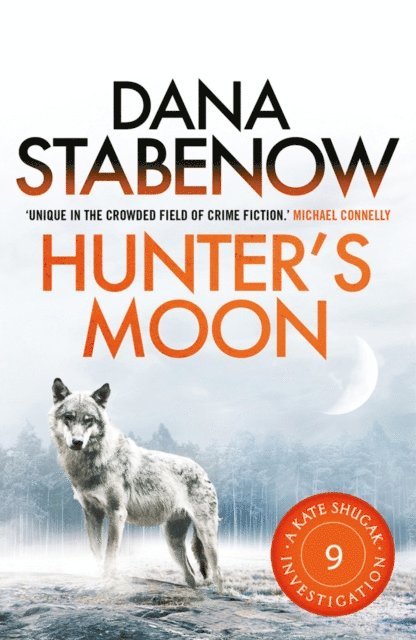 Dana Stabenow - Hunter's Moon, E-bok