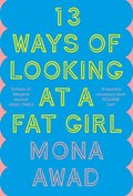 13 Ways of Looking at a Fat Girl