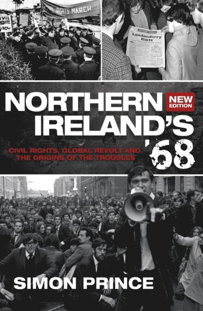 Simon Prince - Northern Ireland's '68, E-bok