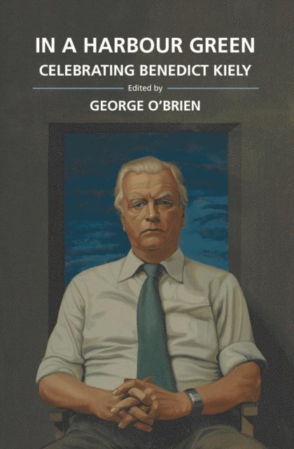 George O'Brien - In a Harbour Green, E-bok