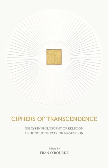 Fran O'Rourke - Ciphers of Transcendence, E-bok