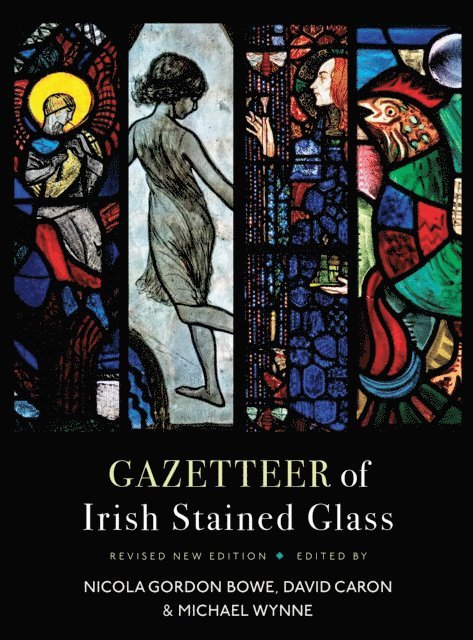 David Caron - Gazetteer of Irish Stained Glass, E-bok. Tillgänglighet: Lägg i varukorg